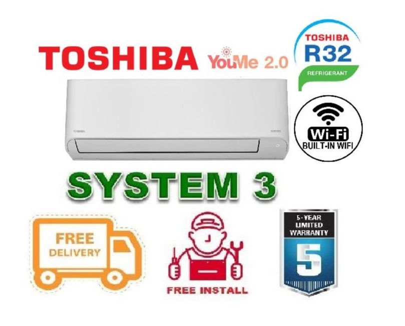 Toshiba (R32) System 3 air conditioner + FREE Dismantled & Disposed Old Aircon + FREE Installation + FREE Delivery + FREE Workmanship Warranty + FREE Site Survey · v3