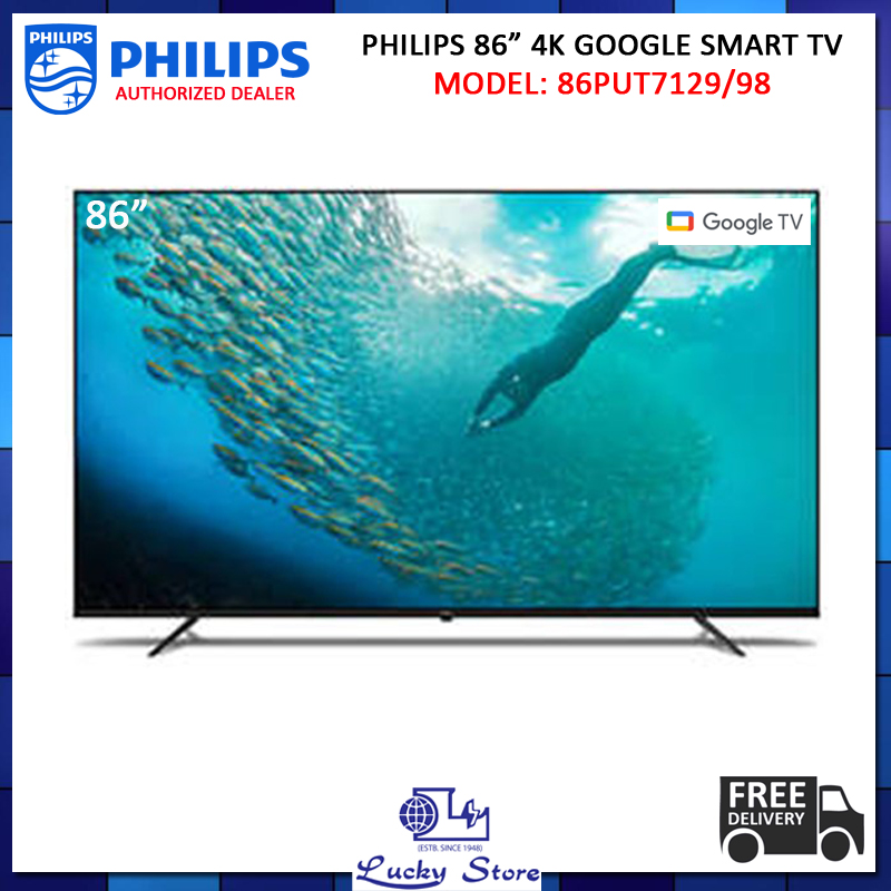 (Bulky) PHILIPS 86PUT7129/98 86" 4K UHD GOOGLE SMART LED TV WITH 3 YEARS WARRANTY, 86PUT7129, FREE DELIVERY