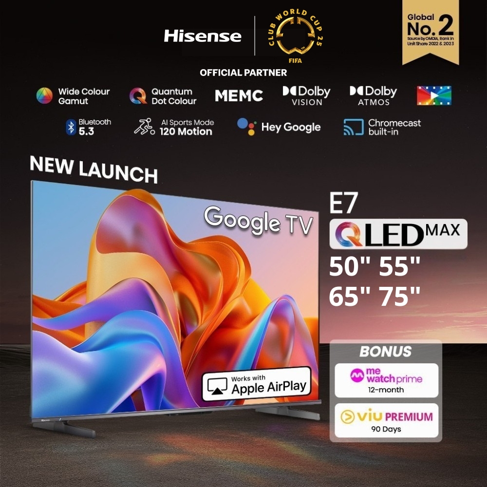 [2025] Hisense E7N 50/55/65/75 inch QLED MAX 4K Google TV | Quantum Dot Colour | 5-Tier Eye Shielding | Dolby Atmos & Vision