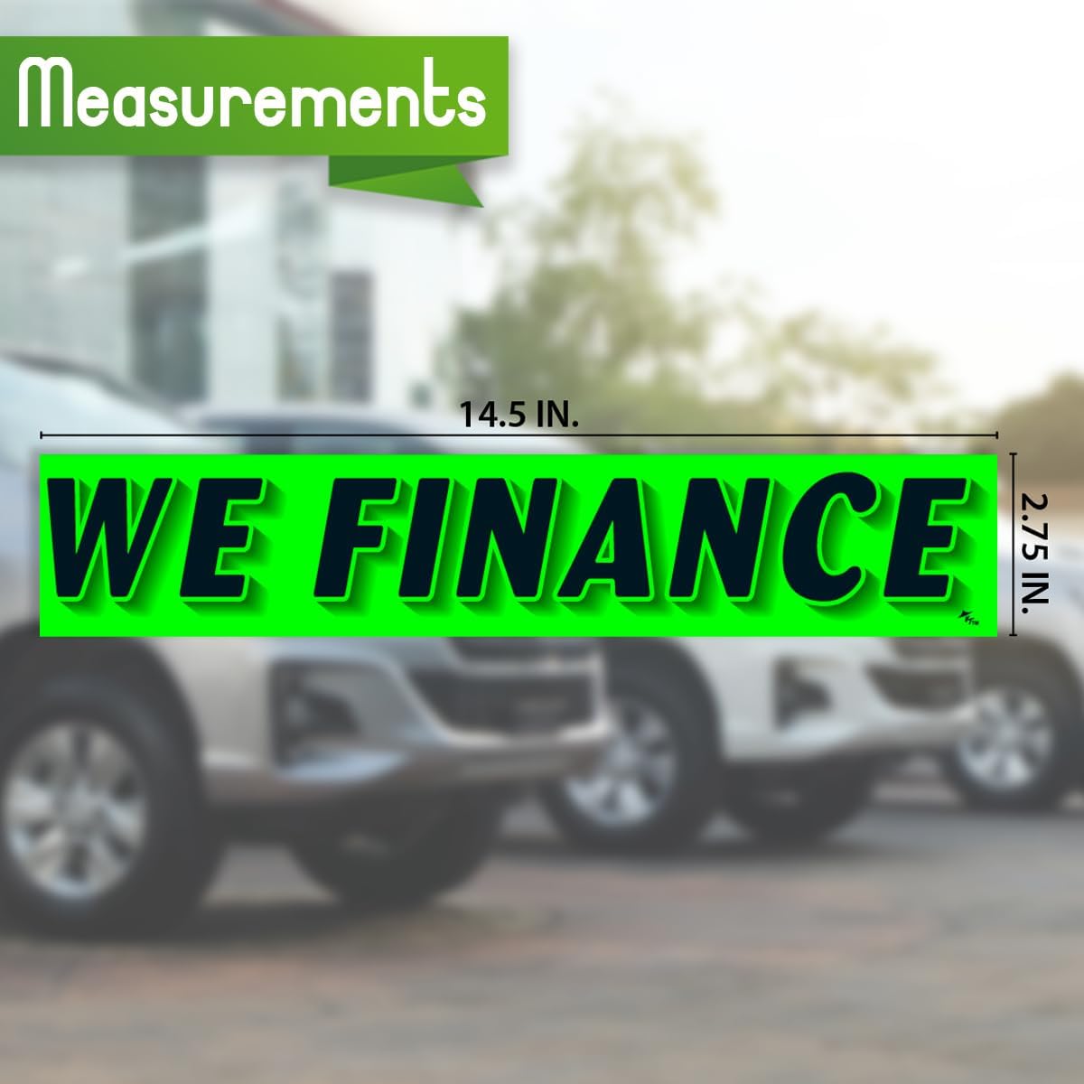 Versa Tags Dealership Stickers 12 Pack of We Finance Stickers Car Lot Windshield Slogan Decals RV Truck Auto Dealer Window for We Finance Stickers Black On Green · v3