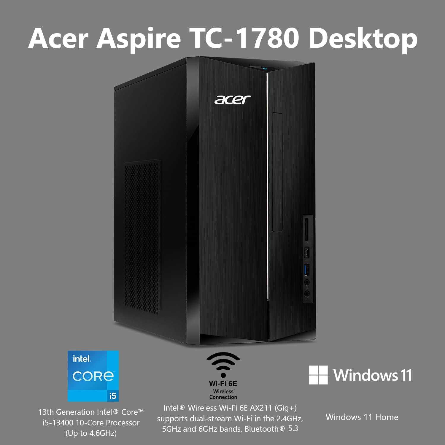 Acer Aspire TC-1780-UA92 Desktop | 13th Gen Intel Core i5-13400 Processor | 8GB 3200MHz DDR4 | 512GB M.2 SSD | SD Card Reader | Intel Wi-Fi 6E AX211 | Windows 11 Home, Black · v3