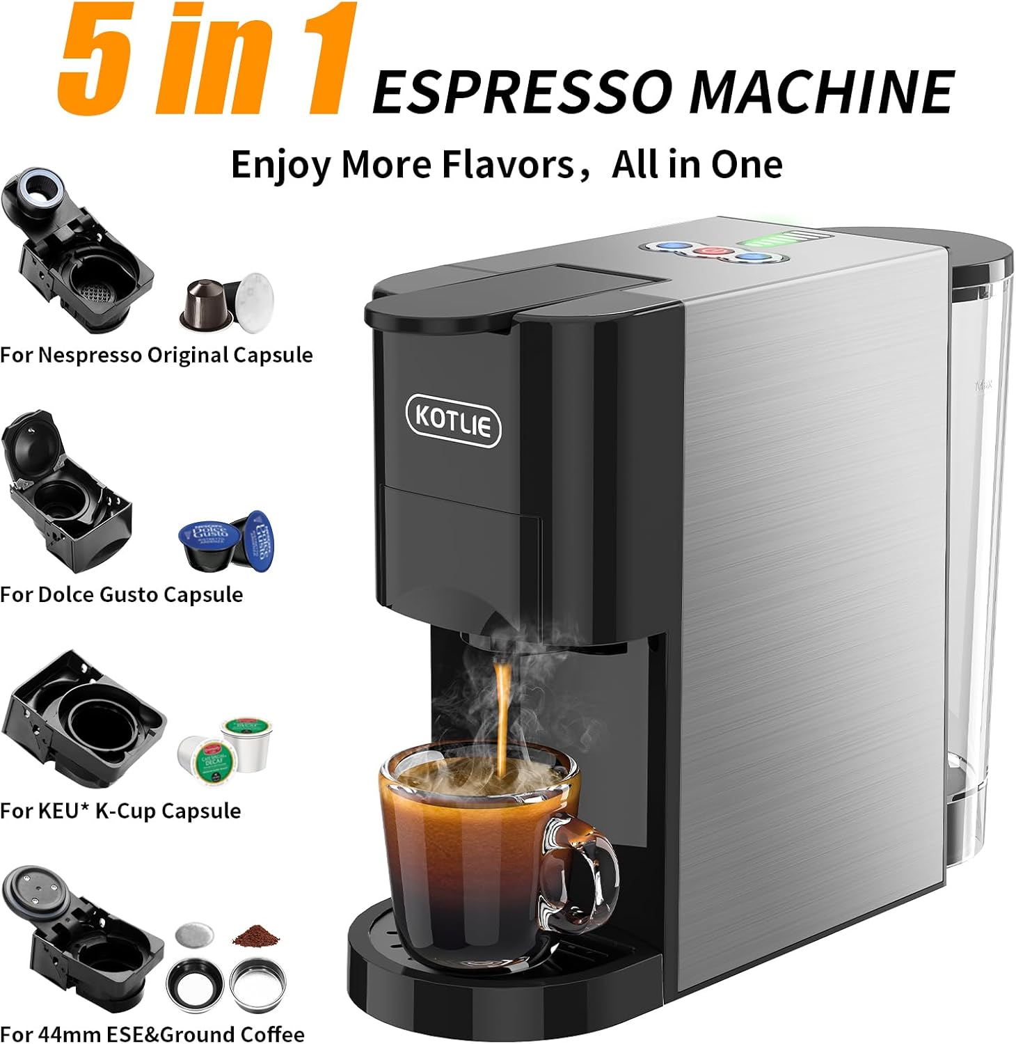 KOTLIE 19Bar Espresso Machine,5in1 Single Serve Coffee Maker for Nespresso Original/Dolce Gusto/K cups/LOR/Ground Coffee/illy 44mm ESE,HotCold Brew Coffee Machine,Level 7 water volume · v2